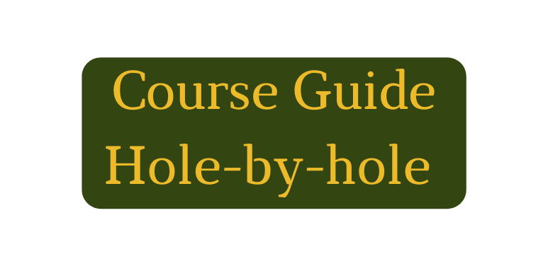 Course Guide Hole by hole